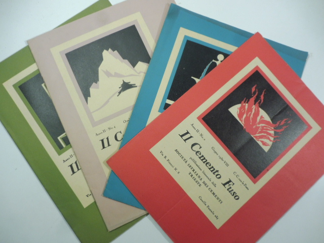 Il cemento fuso. Pubblicazione bimestrale della Società istriana dei cementi Trieste. Nn. 2, 3, 4, 5